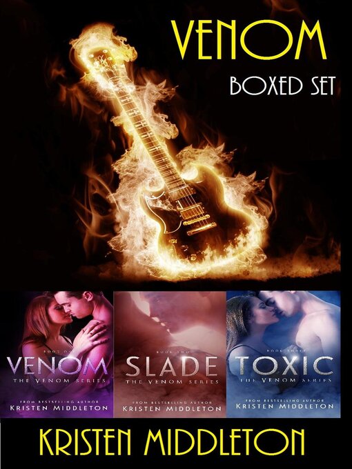 Title details for Venom ( Books 1-3) by Kristen Middleton - Available